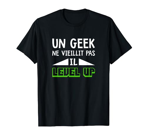 Gamer Geek Humour Anniversaire Ado Homme T-Shirt