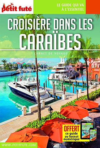 Guide Croisière Caraïbes 2020 Carnet Petit Futé