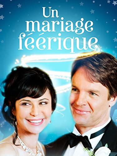 Un mariage féérique