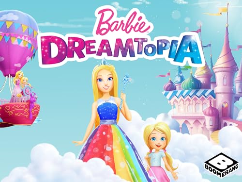 Barbie Dreamtopia - Saison 1