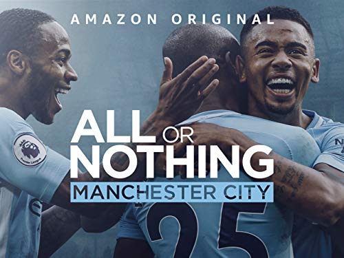 All or Nothing: Manchester City - Saison 1