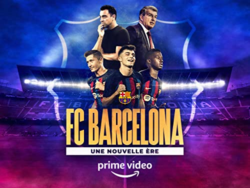 FC Barcelona: Une Nouvelle Ère - Saison 1