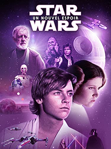 Star Wars : Un Nouvel Espoir (Épisode IV)