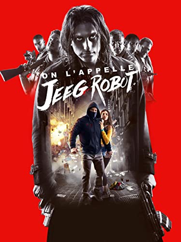 On l'appelle Jeeg Robot