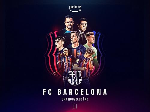 FC Barcelona: Une Nouvelle Ère - Saison 2