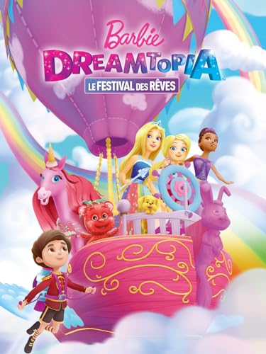 Barbie Dreamtopia : Le Festival des Rêves