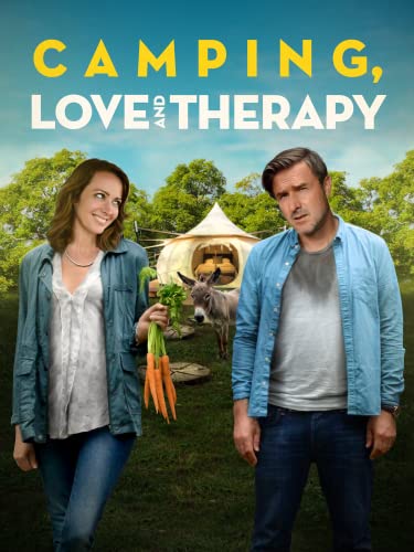 Camping, Love and Therapy