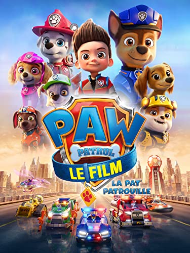 La Pat' Patrouille : Le film