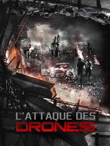 L'attaque des drones