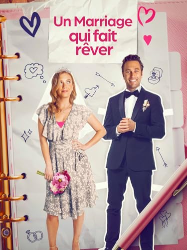 Un Marriage qui fait rêver (The Wedding Wish)