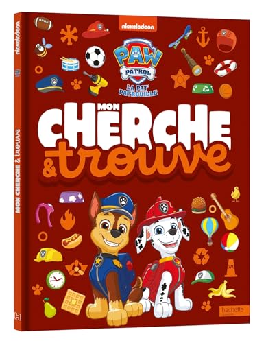 La Pat' Patrouille - Mon Cherche et Trouve: Cherche et Trouve