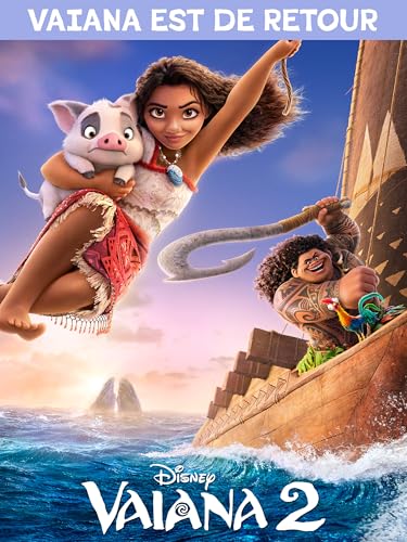 Vaiana 2 | VAIANA EST DE RETOUR